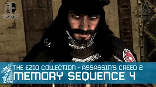 The Ezio Collection - Assassin's Creed 2 Sequence 4 Walkthrough [Nintendo Switch]