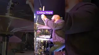 Living Hope - Love this final verse and chorus! #worshipdrummer #drummers #worshipteam #livinghope