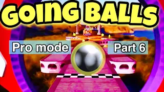 Going Balls- Pro mode Part6
