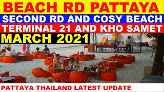 BEACH RD PATTAYA MARCH 2021 THAILAND