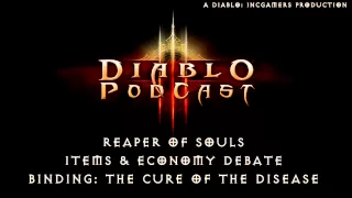 The Diablo 3 Podcast #128: Economy, Item System, and Binding