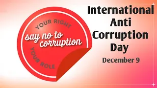 Easy Speech On International Anti Corruption Day | Essay on International Anti Corruption Day