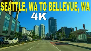 SEATTLE, Washington to BELLEVUE, Washington | 4K Driving Tour 🇺🇸