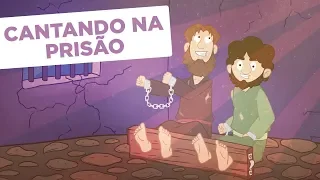 CANTANDO NA PRISÃO | Paulo e Silas