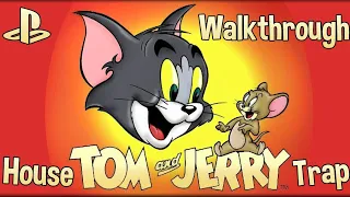 Tom & Jerry in House Trap - WALKTHROUGH - (PS1)
