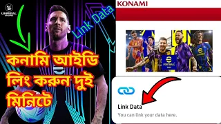 how to create efootball 2024 mobile account/linked konami id in efootball | konami id kivabe khulbo