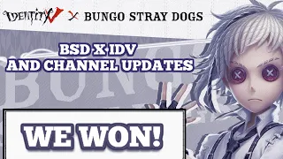 We won! [BSD x IDV + Channel Update]