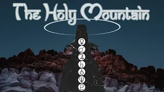 What is the Meaning Behind: The Holy Mountain