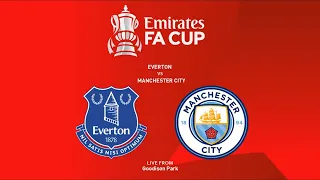 Everton vs Manchester City | Goodison Park | 2020-21 FA Cup | PES 2021