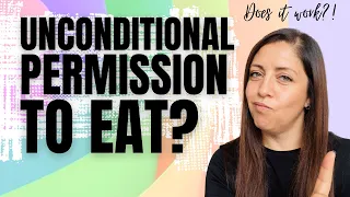 Does Unconditional Permission to Eat REALLY Work For Binge Eaters?