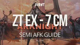 [Arknights] Zwillingstürme im herbst | ZT EX - 7 CM Semi Afk Guide (Best Strategies and Tips!)