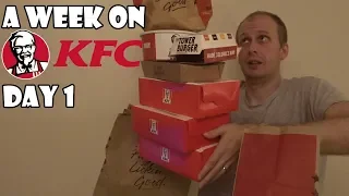 A Week On KFC DAY 1