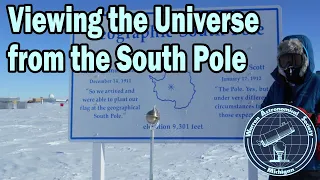 Feature: "Viewing the Universe from the South Pole"