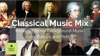 Classical Music Mix for Deep Sleep | Mozart, Bach, Beethoven, Chopin, Grieg | 8 Hours