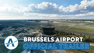 Aerosoft - Brussels Airport | Microsoft Flight Simulator [Official Trailer]