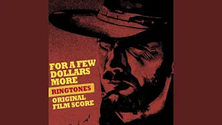 For a Few Dollars More - Main Theme (Version 6)