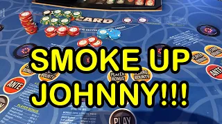 3 CARD POKER in LAS VEGAS! SMOKE UP JOHNNY!!