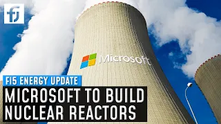 Microsoft looks to nuclear reactors to power its data centres as big tech sees need for Nuclear