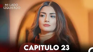 Mi Lado Izquierdo Capitulo 23 (Doblado en Español) FULL HD
