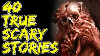 40 Scary Stories | True Scary Horror Stories | r/letsnotmeet, r/askreddit | Compilation Video