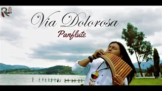 Via Dolorosa - Raimy Salazar - Panflute - Flauta De Pan - Panflöte