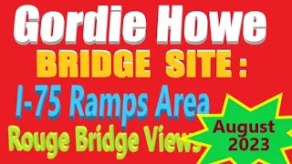 I-75 Through the Gordie Howe Bridge Area. 8-30-23 Drive. Ramps Taking Shape. Rouge Bridge View.