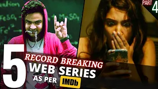 TOP 5 Indian WEB SERIES Beyond Imagination😳IMDB Highest Rating (Part 4)