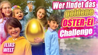 ILIAS WELT - Wer findet das goldene Ei?