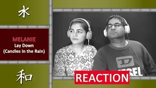 MELANIE Lay Down (Candles in the Rain) Reaction