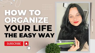 A Simple Way to Organize Your Life | The 8 Key Life Areas