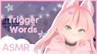 [ASMR] Trigger Words For Sleep And Relaxation ~