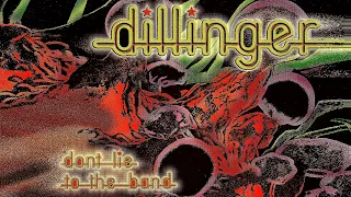 Dillinger - Dont Lie To The Band. 1976. Progressive Rock. Heavy Prog. Full Album