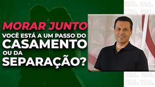 MORAR JUNTO: Você está a um passo do casamento ou da separação? Descubra