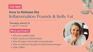 How to release the inflammation pounds & belly fat