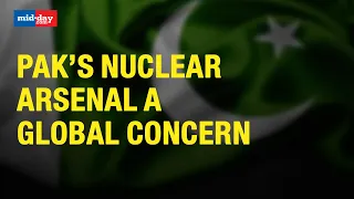 Pakistan’s Nuclear Arsenal & Its Safety A Global Concern