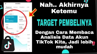 Cara Menentukan Target Market Dengan Menganalisa Data Analitik di Akun TikTok Kita Sendiri