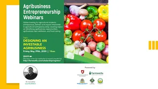 Agribusiness Masterclass - Investable Agribusiness  Part 1 Intro