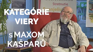 KATEGÓRIE VIERY | Max Kašparů