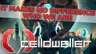 Celldweller - It Makes No Difference Who We Are