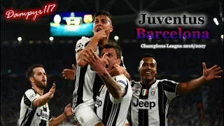 Juventus - Barcellona 3-0 (SANDRO PICCININI) 2016/2017
