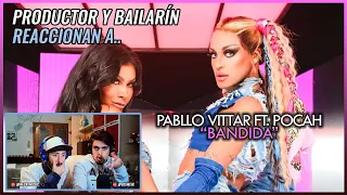 Pabllo Vittar feat. POCAH - BANDID* | 🌟 Reacción Productor y Bailarín 🌟 | #NeckeYBisweik