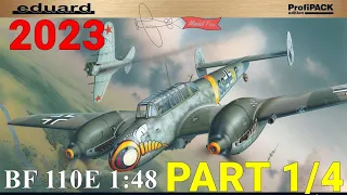 Messerschmitt BF-110E 1:48 Eduard 8203 2023 Build PART 1