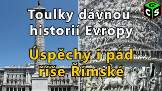 Konec doby římské a stěhování národů: Toulky dávnou historií Evropy #10 [I]