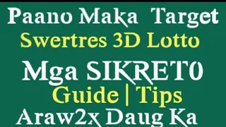 PAANO MANALO SA SWERTRES 3D LOTTO | STL  | GAMIT ANG NEW ANGLE CALENDAR GUIDE.