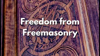 Freedom from Freemasonry