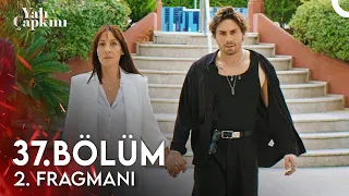 Yalı Çapkını 37. Bölüm 2. Fragmanı | Sofraya İki Tabak Daha Koyun!