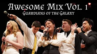 Awesome Mix Vol. 1 Medley (Guardians of the Galaxy) - Disney A Cappella
