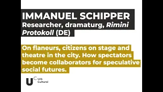 On flaneurs, citizens on stage and theatre in the city (IMMANUEL SCHIPPER)