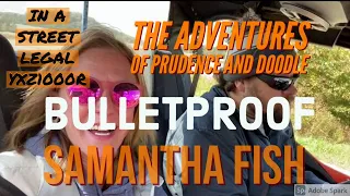 Samantha Fish - Bulletproof in Jamville Mobile (The Adventures of Prudence and Doodle)