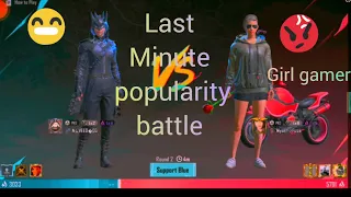popularity battle with girl gamer |last minute popularity fight #popularity #bgmi #pubg #youtube
